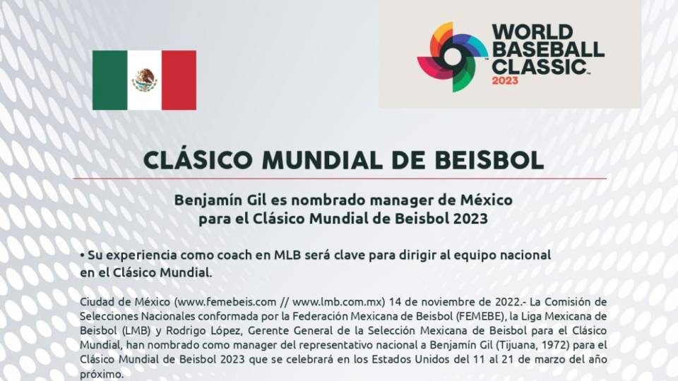 Benjamín Gil será el mánager de México en el Clásico Mundial