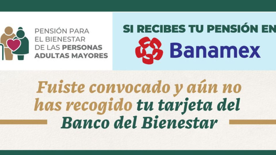 Abren módulos para adultos mayores que cobran con tarjeta Banamex y no recogieron tarjeta del Banco de Bienestar