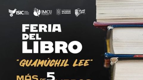 Realizan a partir de hoy y hasta el 11 de agosto la Feria del Libro "Guamúchil lee"