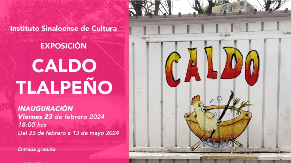 El viernes abre la exposición colectiva Caldo tlalpeño con obra de 19 artistas