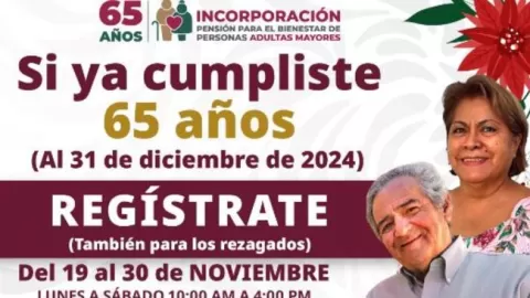 Últimos días para el registro a Pensión para el Bienestar de las Personas Adultas Mayores