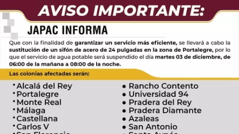 JAPAC informa que colonias del norte de la ciudad se quedarán sin servicio de agua potable el próximo martes