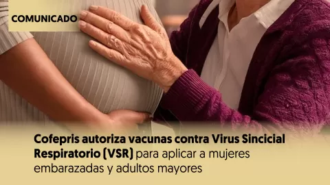 Autorizan vacunas contra Virus Sincicial Respiratorio (VSR) para embarazadas y adultos mayores