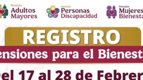 Requisitos para el registro a Pensiones para Personas Adultas Mayores, con Discapacidad y Mujeres Bienestar