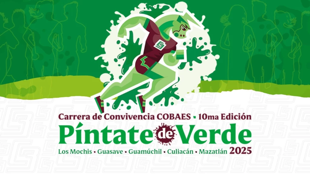 Sinaloa se tiñe de verde: Cobaes anuncia la carrera 'Píntate de Verde 2025' en 5 ciudades clave