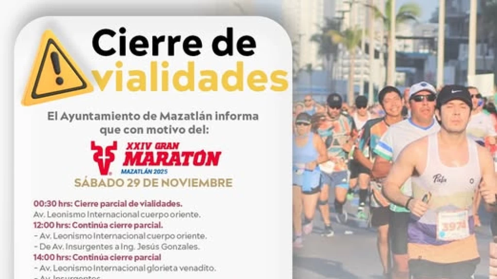 ¡Atención Mazatlán! Maratón Chevron 2025: Cierres Viales Desde las 4 AM Este Domingo – Planifica tu Ruta y Evita Contratiempos