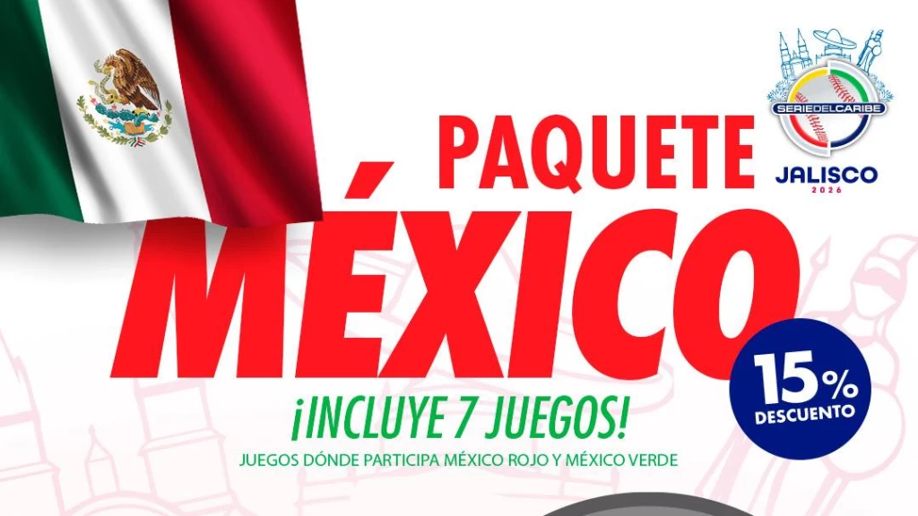Serie del Caribe 2026: México Duplicará su Presencia y lo puedes disfrutar en directo desde el estadio con el “Paquete México”