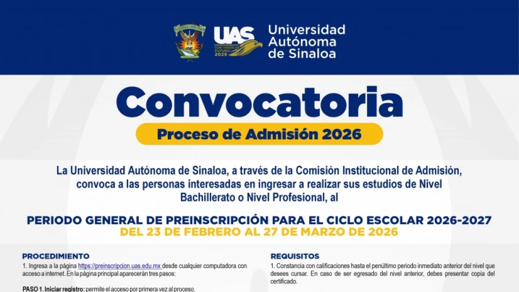 ¿Buscas entrar a la UAS? Conoce las fechas de apertura de la plataforma para el proceso de preinscripciones a bachillerato y licenciatura por región y bloque